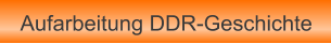 Aufarbeitung DDR-Geschichte