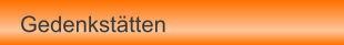 Gedenkstätten
