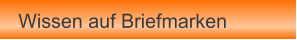 Wissen auf Briefmarken